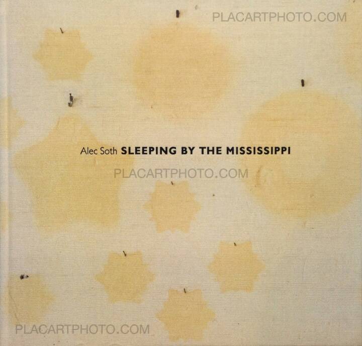 Alec Soth: Sleeping by the Mississippi (SIGNED), Steidl, 2004 