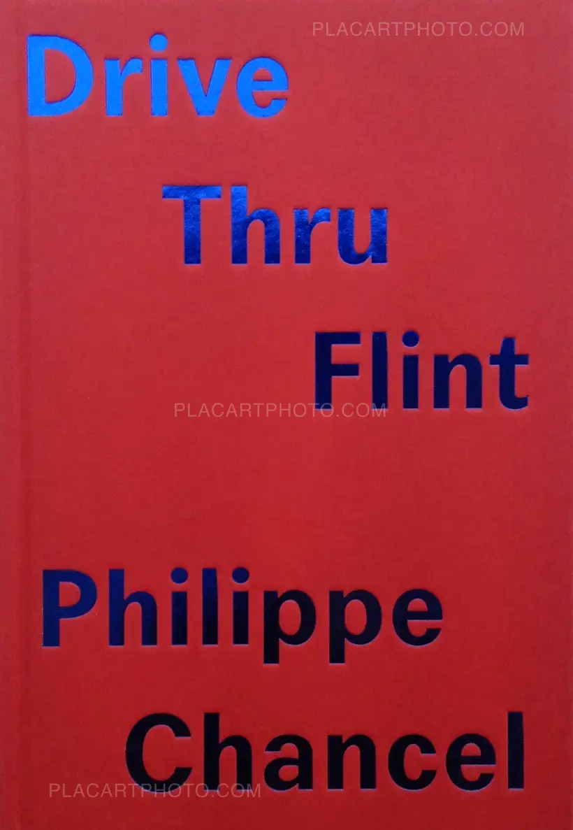 Philippe Chancel – Drive Thru Flint (Signed)