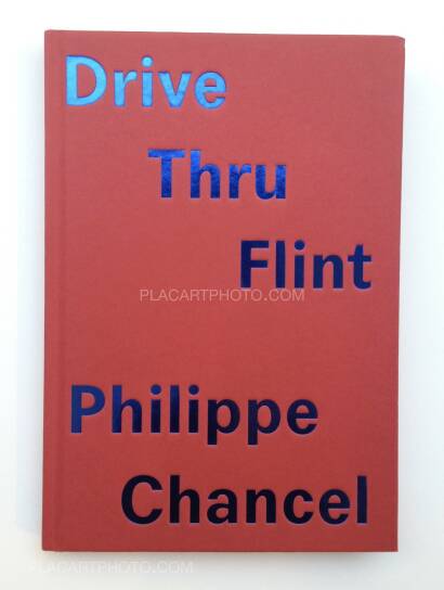 Philippe Chancel,Drive Thru Flint (Signed)