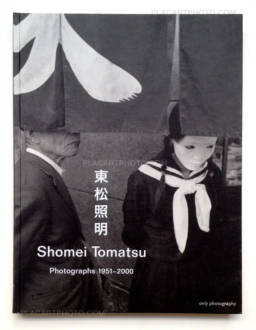 Shomei Tomatsu – Shomei Tomatsu Photographs 1951-2000 (Signed and numbered)