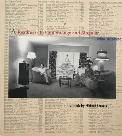 Michael Abrams – A readiness to find strange and singular (SIGNED)