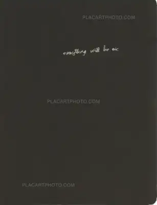 Alberto Lizaralde, Everything will be ok(sealed copy), 2014 | Le