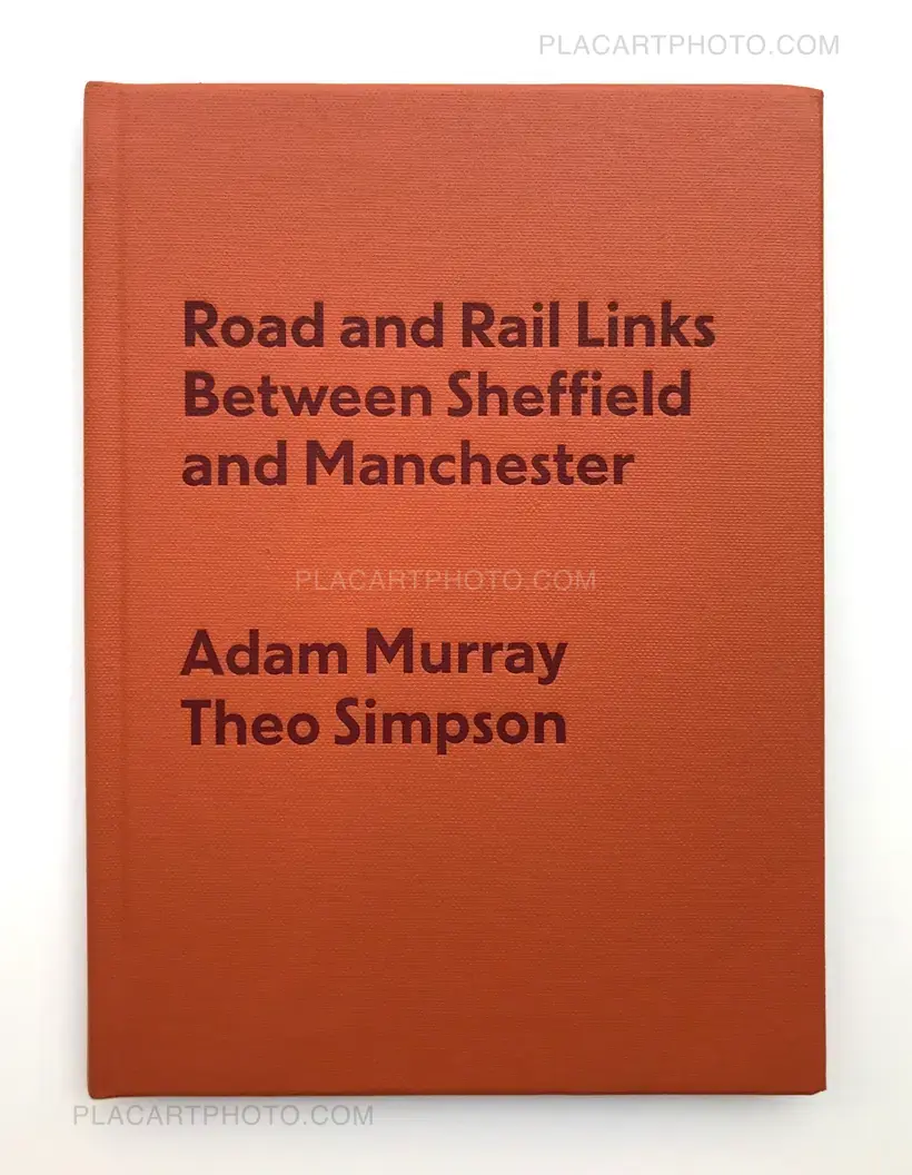 Adam Murray & Theo Simpson – Road and Rail Links Between Sheffield and Manchester