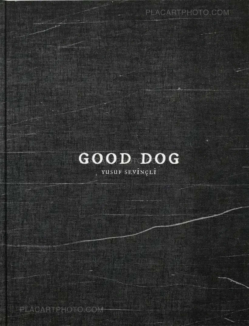 Yusuf Sevinçli – Good dog (SIGNED)