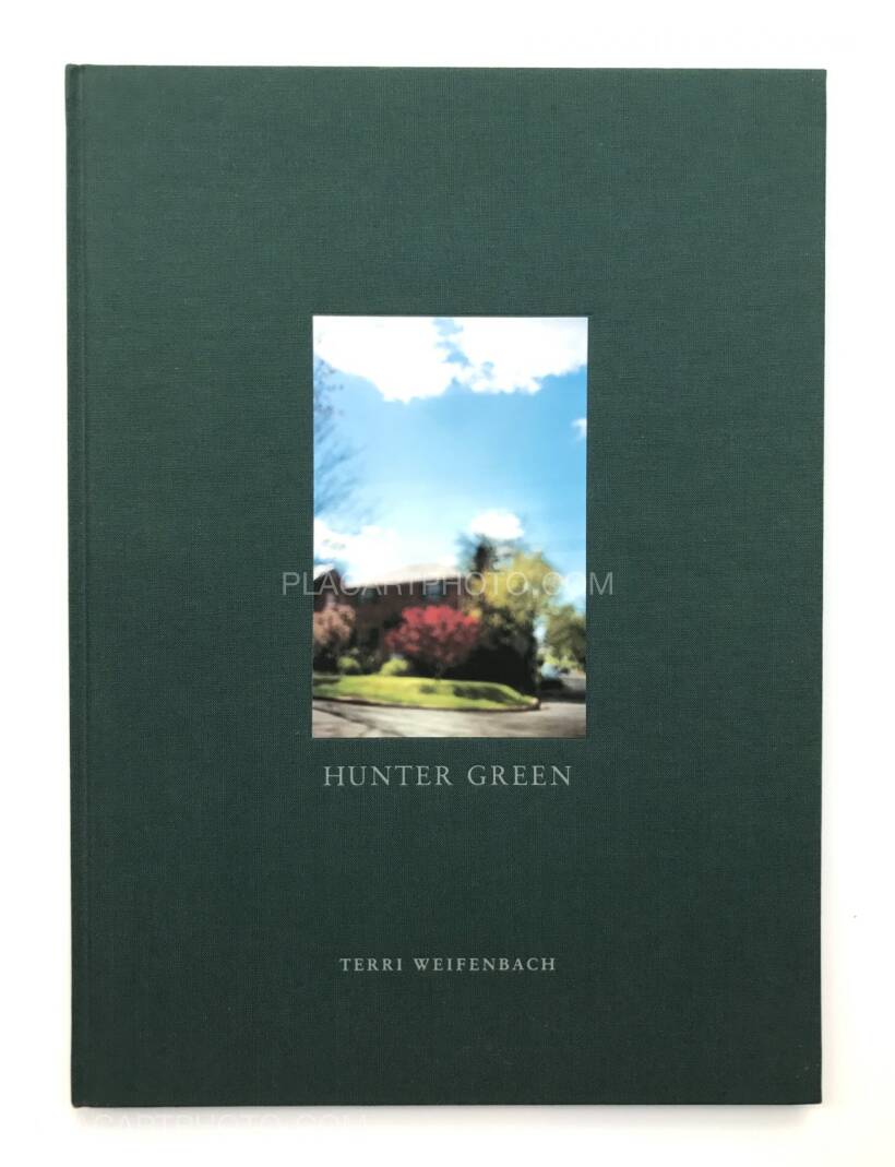 Terri Weifenbach: Hunter green (SIGNED), Nazraeli, 2000 | Bookshop Le  Plac'Art Photo