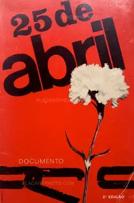 Collective – 25 DE ABRIL : Documento (2.a edicao, revista e aumentada)