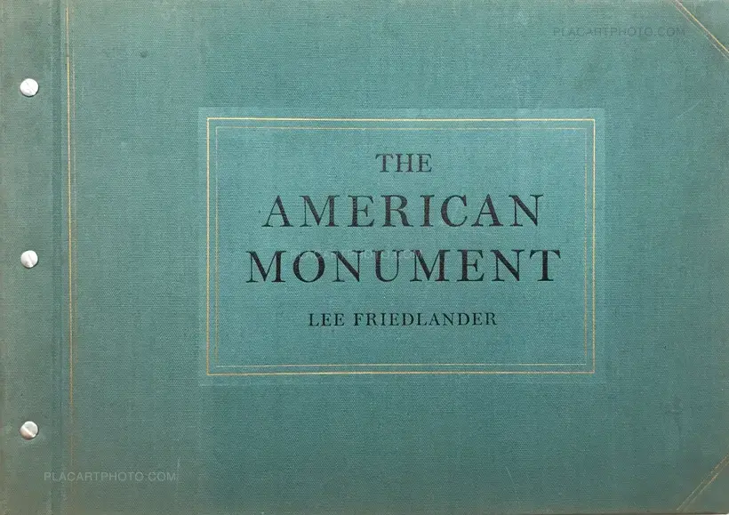 Lee Friedlander – The American Monument