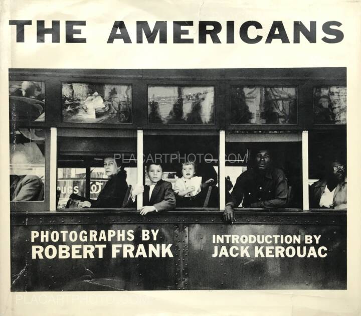 Robert Frank: The Americans, Apeture/ Grossman Publishers, 1969