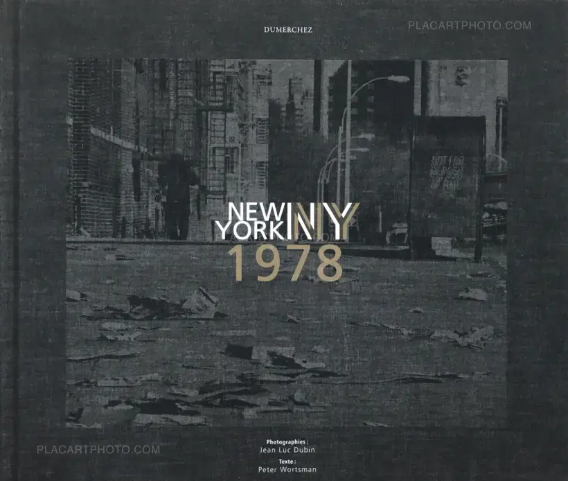 Jean-Luc Dubin – New York 1978 (SIGNED)