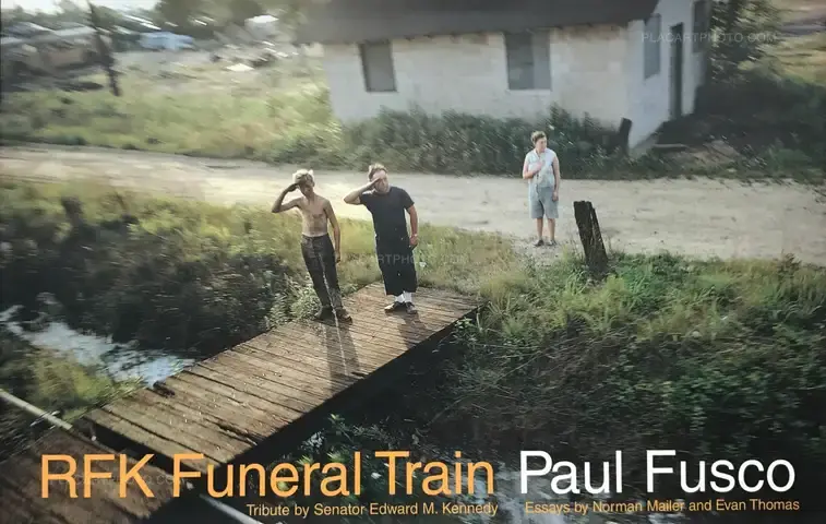 Paul Fusco – RFK Funeral Train (SIGNED)