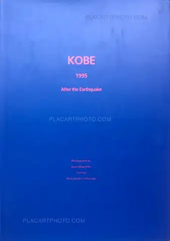 Ryuji Miyamoto – Kobe 1995 After the Earthquake (SIGNED)