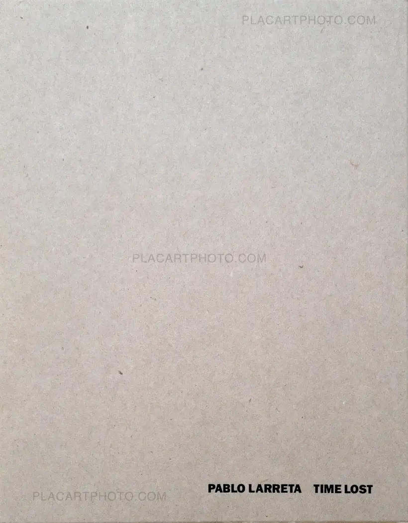 Pablo Larreta – Time Lost (Signed)