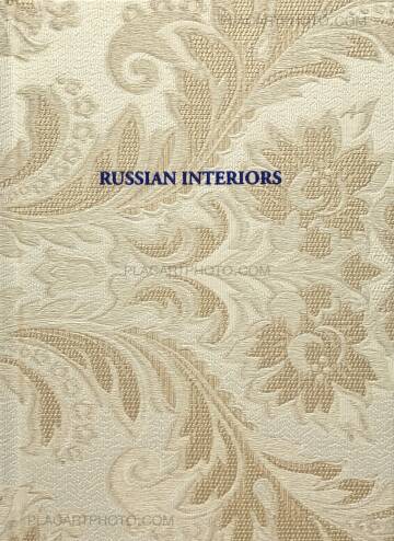 Andy Rocchelli,Russian Interiors Andy Rocchelli,Russian Interiors