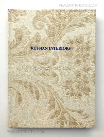 Andy Rocchelli,Russian Interiors Andy Rocchelli,Russian Interiors