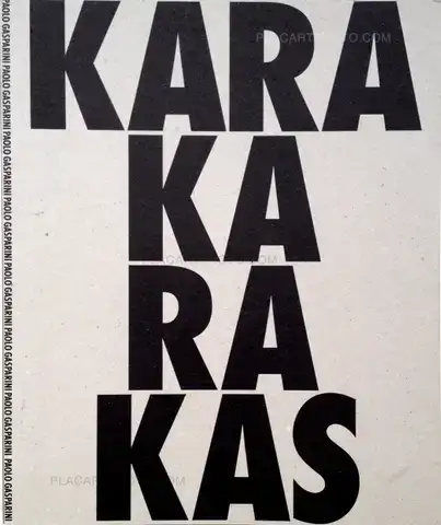 Paolo Gasparini – Karakarakas - de la cuarta a la quinta (Signed and numbered, edt of 250)