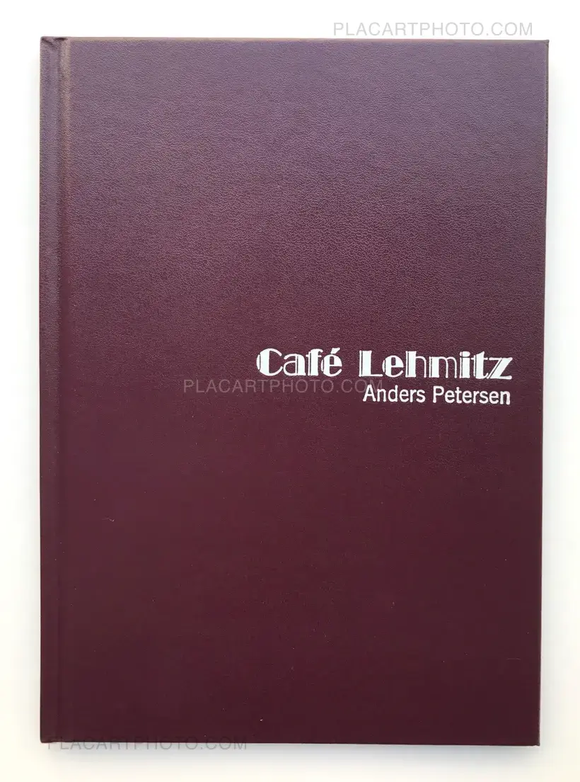 Anders Petersen – Café Lehmitz