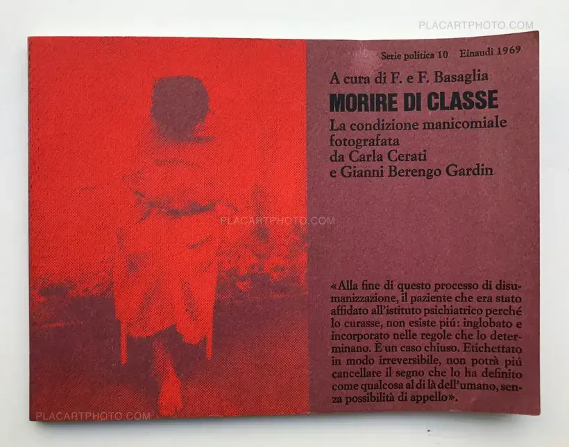 Carla Cerati & Gianni Berengo Gardin – Morire di Classe (SIGNED)