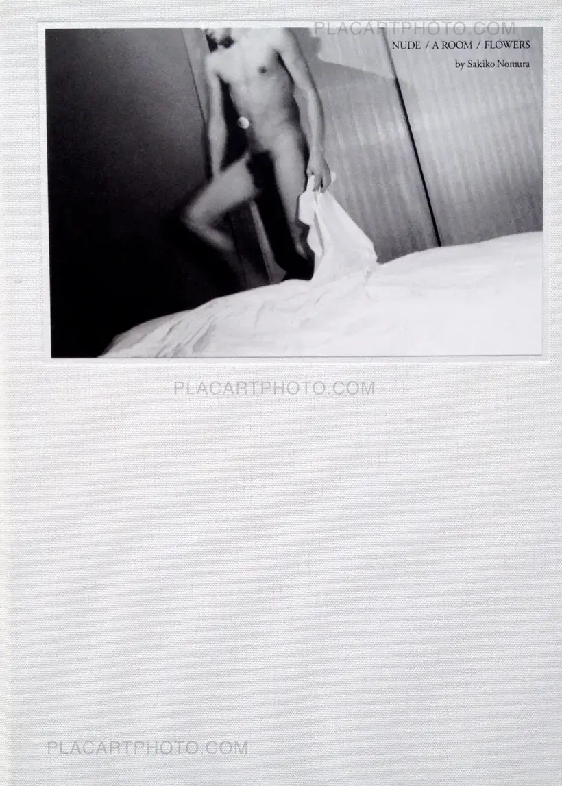 Sakiko Nomura – Nude/ A Room/ Flowers