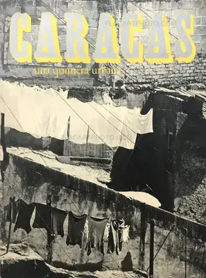 Ramon Paolini – Caracas - una quimera urbana