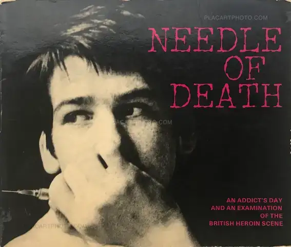 MJ Delaney – Needle of Death : An Addict's Day & an Examination of the British Heroin Scene