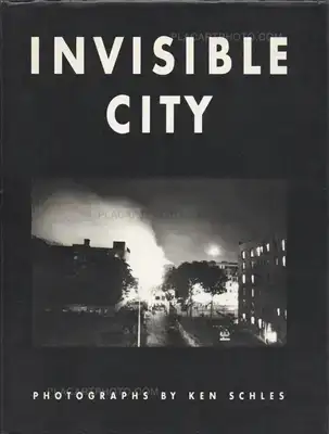 Ken Schles – Invisible City (signed)
