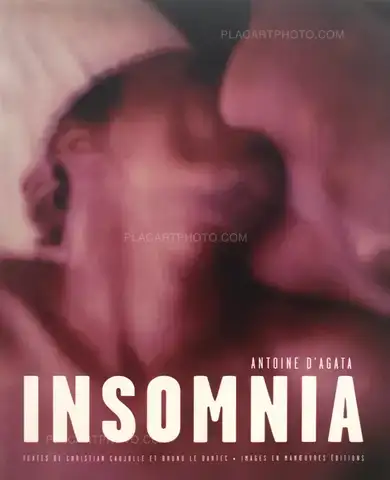 Antoine d'Agata – Insomnia