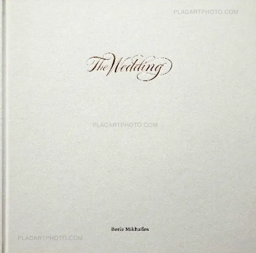 Boris Mikhailov – The Wedding