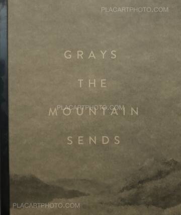 Bryan Schutmaat,Grays the mountain sends