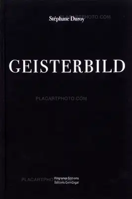 Stéphane Duroy – Geisterbild (Signed)