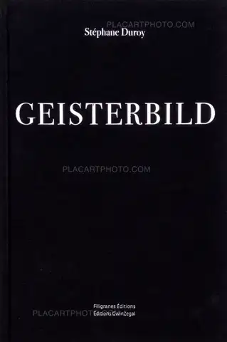 Stéphane Duroy – Geisterbild (Signed)