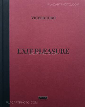Victor Cobo,Exit Pleasure (Signed)