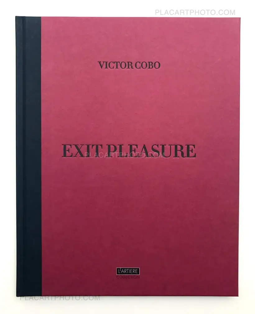 Victor Cobo – Exit Pleasure (Signed)
