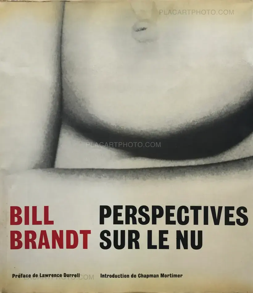 Bill Brandt – Perspectives sur le nu