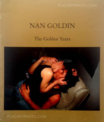 Nan Goldin,The Golden Years Nan Goldin,The Golden Years
