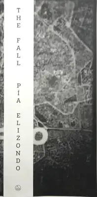 Pia Elizondo – 10) The Fall (SIGNED)
