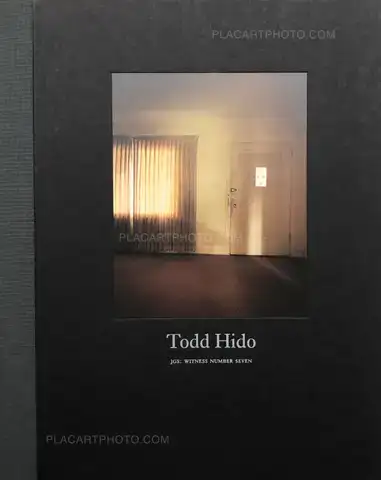 Todd Hido – JGS : Witness number seven