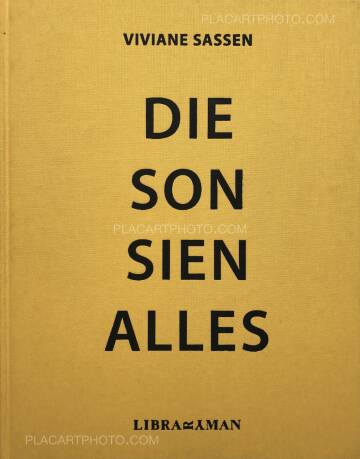 Viviane Sassen,Die Son Sien Alles Viviane Sassen,Die Son Sien Alles