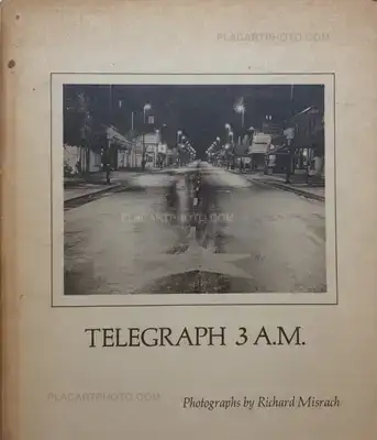 Richard Misrach – Telegraph 3 a.m. The Street people
