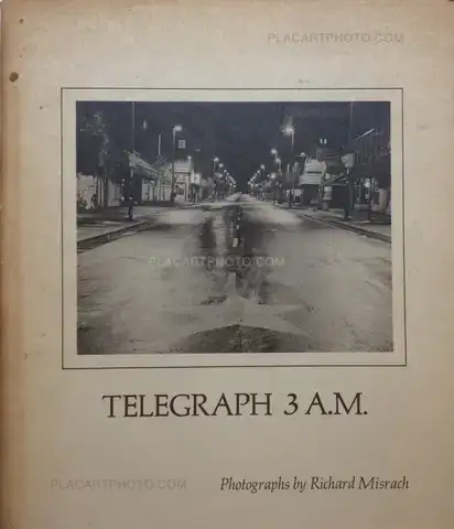 Richard Misrach – Telegraph 3 a.m. The Street people