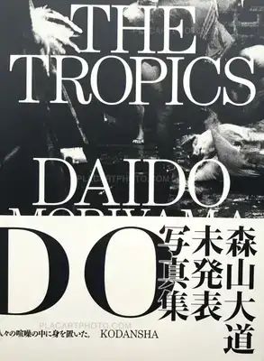 Daido Moriyama – The Tropics (SIGNED)