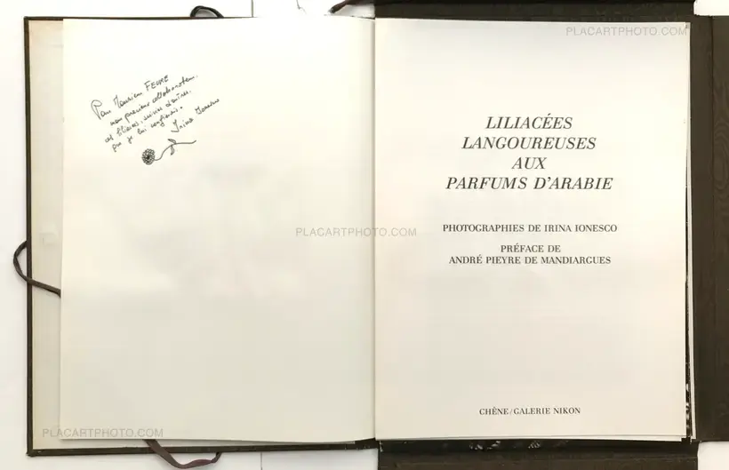 Irina Ionesco – Liliacées langoureuses aux parfums d'Arabie (DEDICATED)