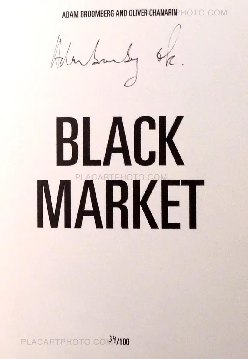 Oliver Chanarin & Adam Broomberg – Black market (ONLY 100 COPIES - SIGNED)