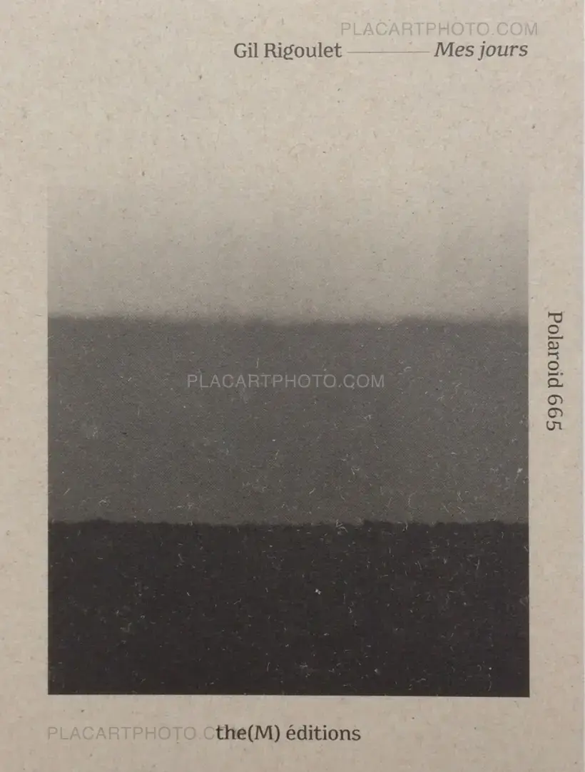 Gil Rigoulet – Mes jours (ONLY 100 COPIES - SIGNED)