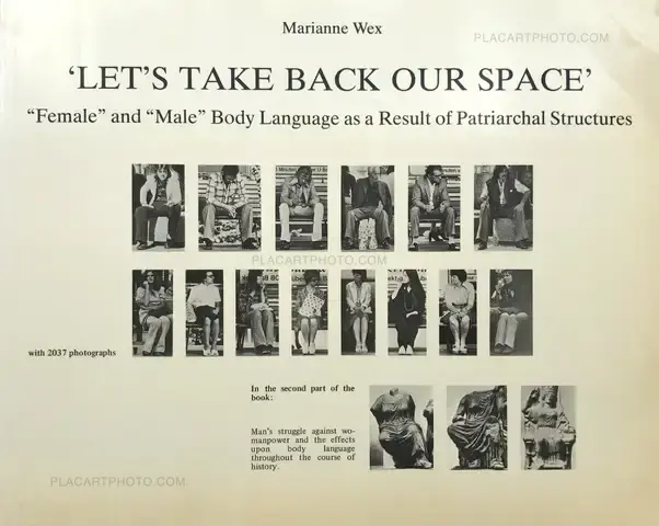 Marianne Wex – "Let's take back our space" : Female and Male Body Language as a Result of Patriarchal Structures