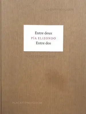 Pia Elizondo – Entre deux (ONLY 100 COPIES - SIGNED)