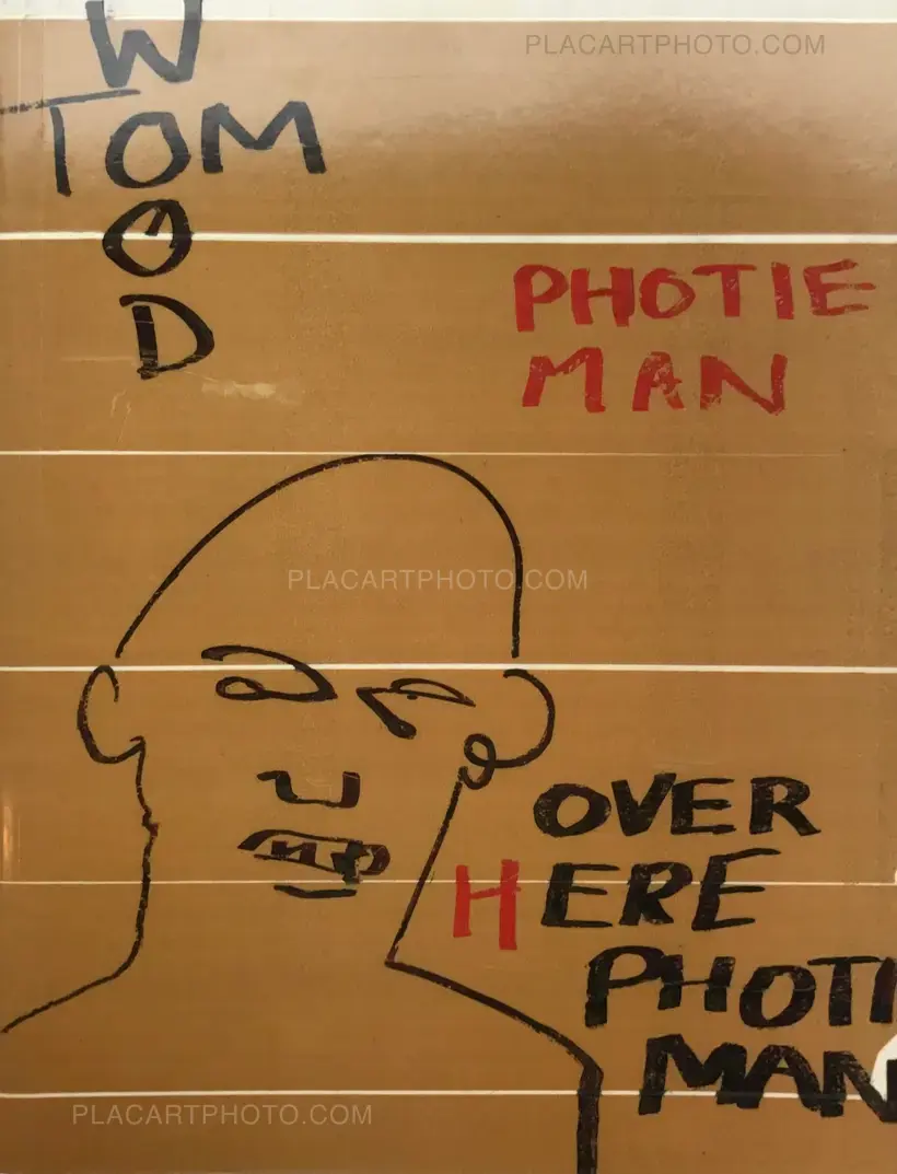 Tom Wood – Photie Man (SIGNED)