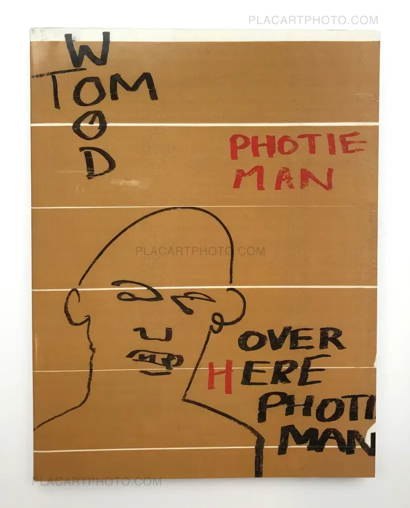 Tom Wood – Photie Man (SIGNED)