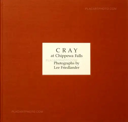 Lee Friedlander – Cray at Chippewa Falls