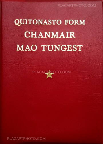 Cristina de Middel,Party. Quitonasto Form Chanmair Mao Tungest (SIGNED)