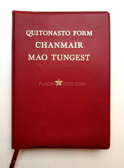 Cristina de Middel,Party. Quitonasto Form Chanmair Mao Tungest (SIGNED)